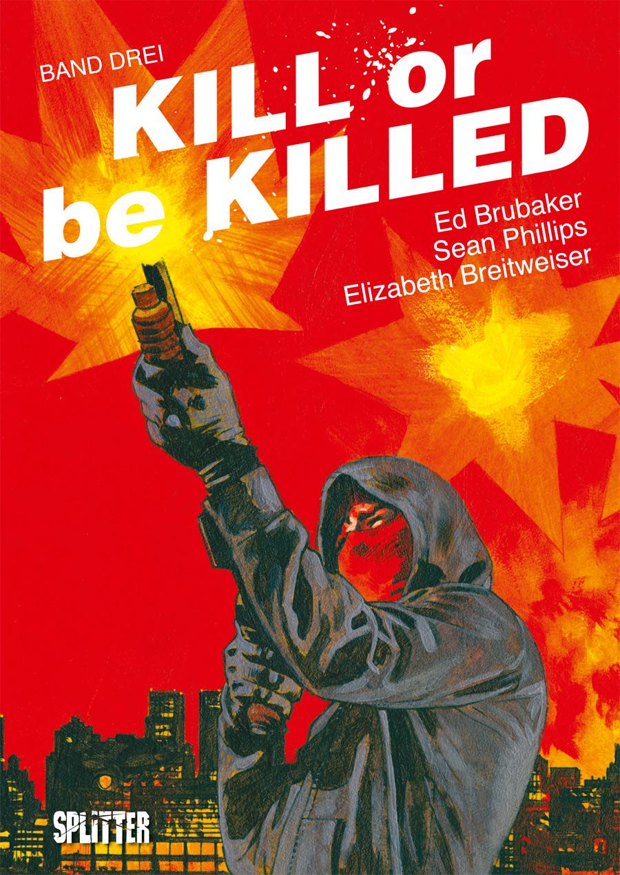 Kill or be Killed 03