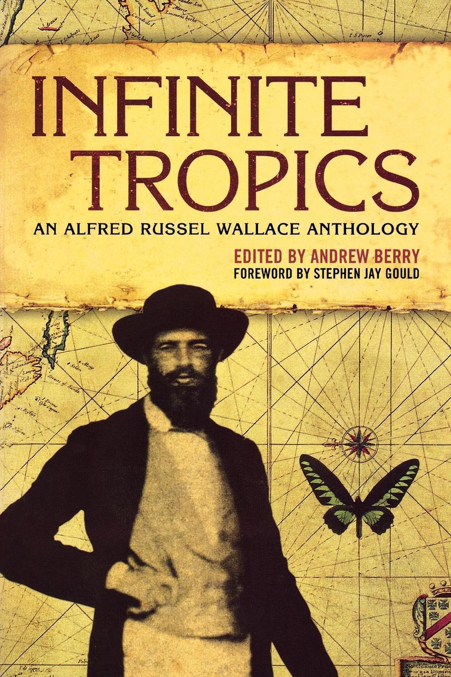 Infinite Tropics: An Alfred Russel Wallace Collection