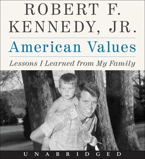 American Values CD: Lessons I Learned from My Family