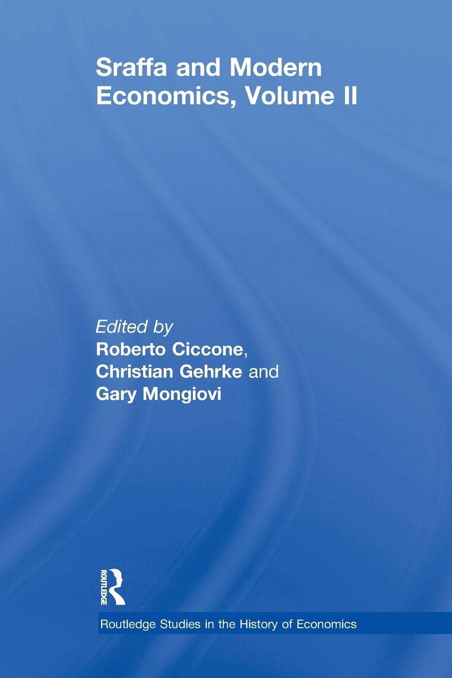 Sraffa and Modern Economics, Volume II