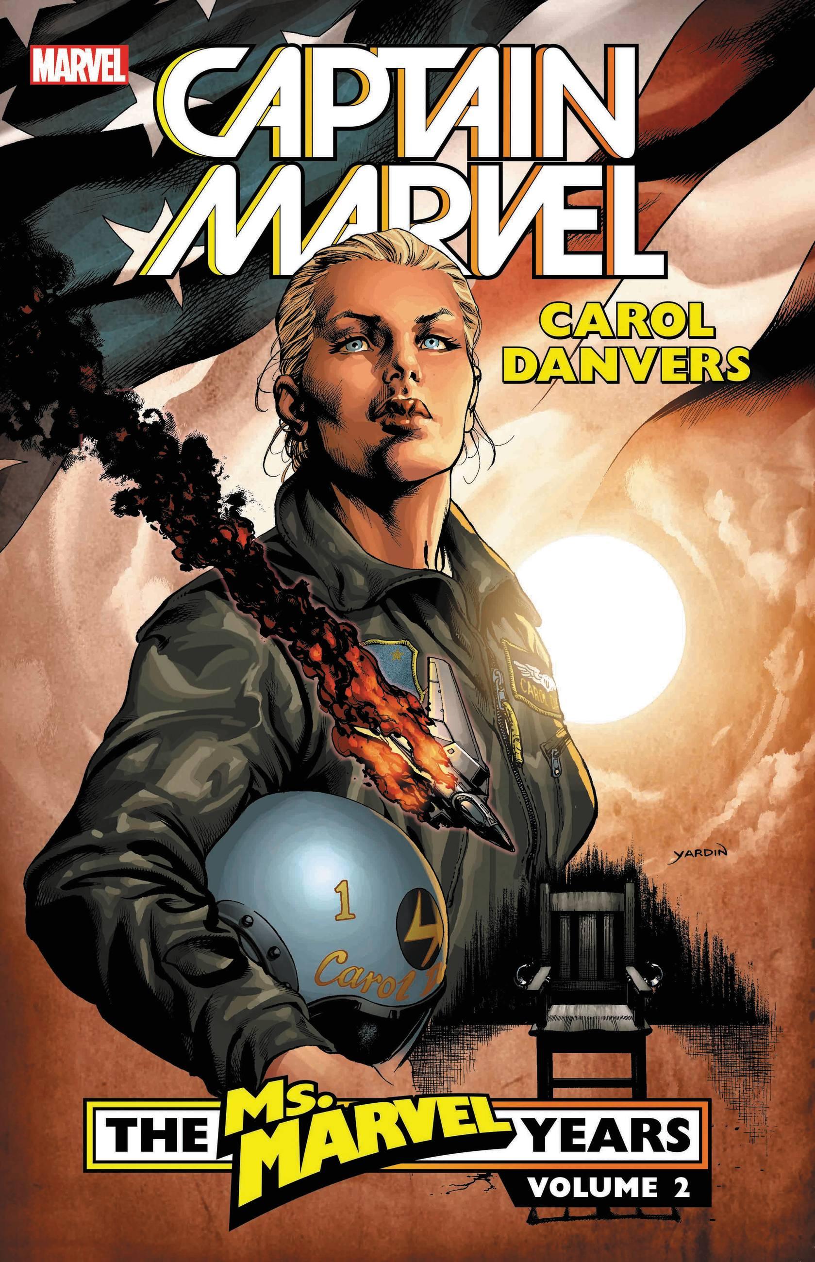 Captain Marvel: Carol Danvers - The Ms. Marvel Years Vol. 2