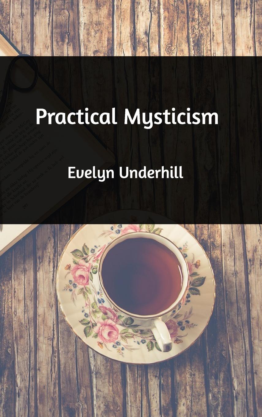 Practical Mysticism