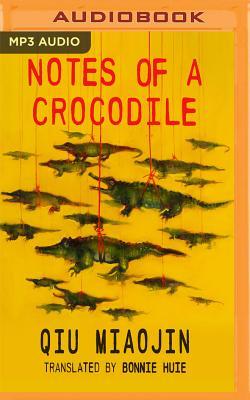 Notes of a Crocodile