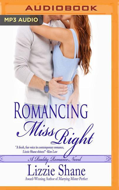 Romancing Miss Right