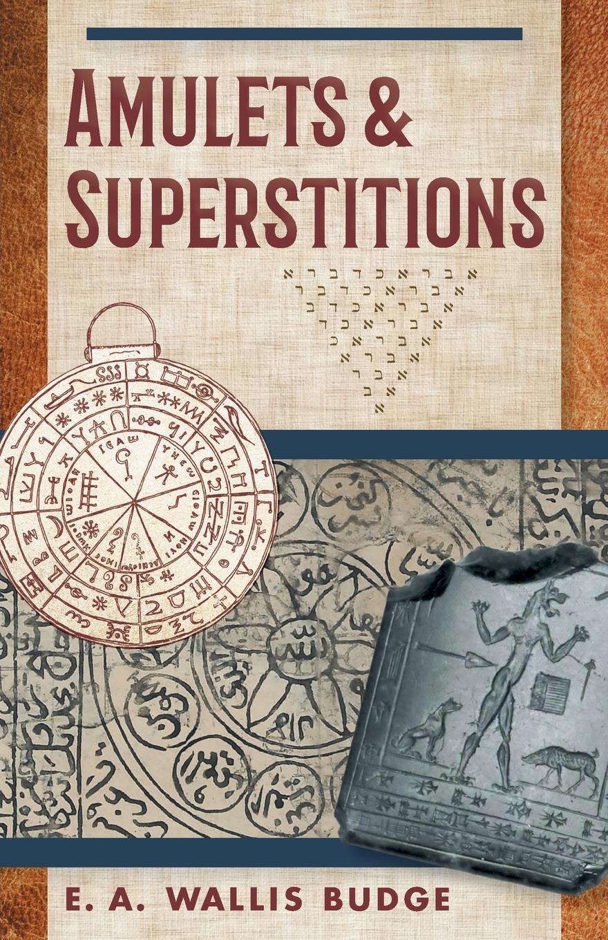 Amulets and Superstitions