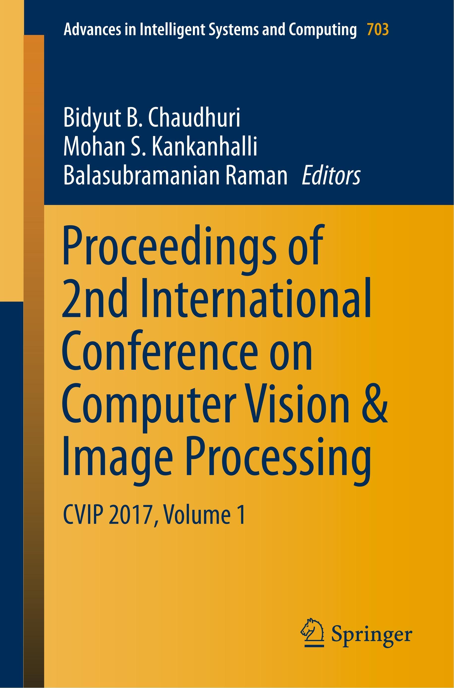 Proceedings of 2nd International Conference on Computer Vision & Image Processing