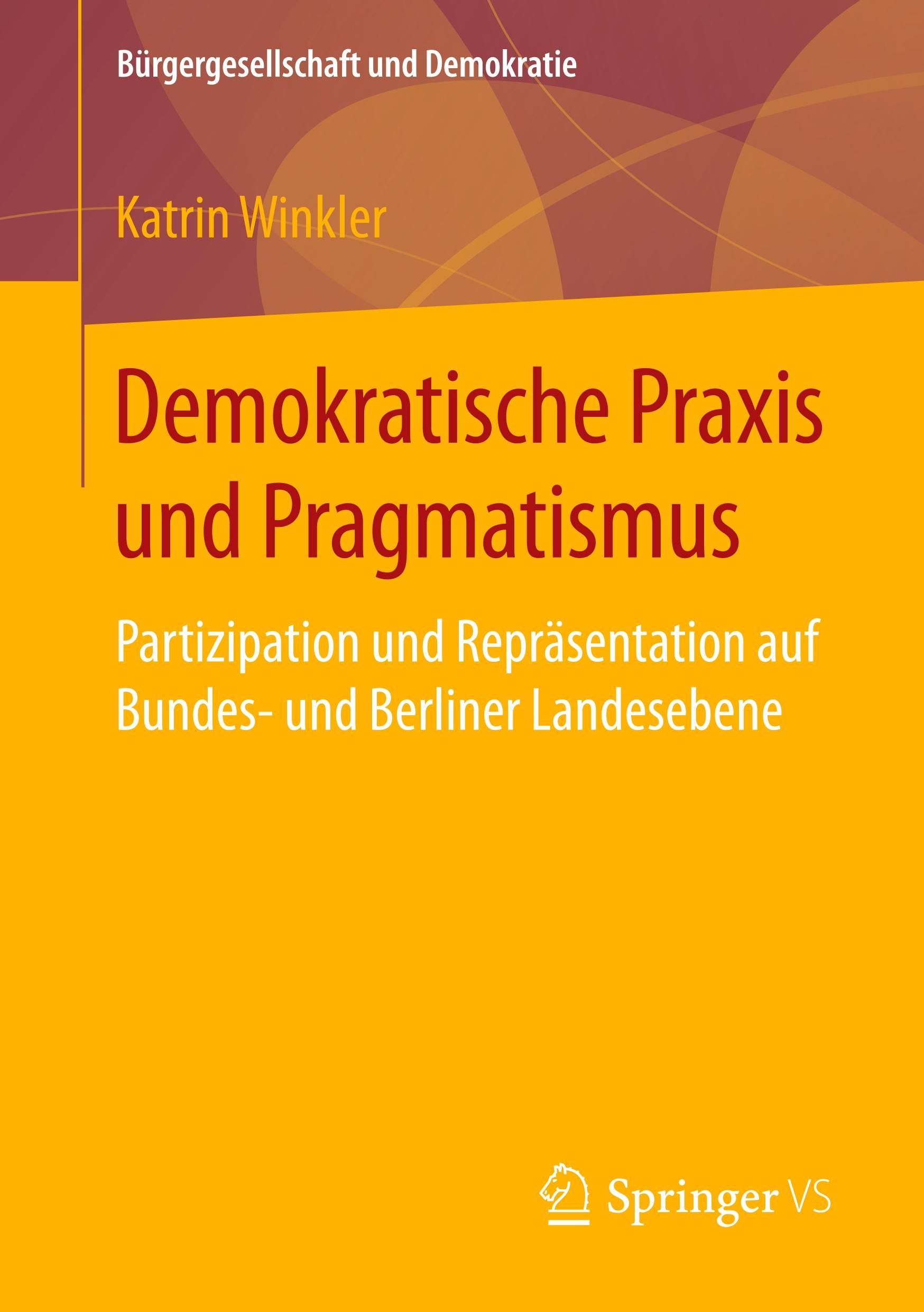 Demokratische Praxis und Pragmatismus