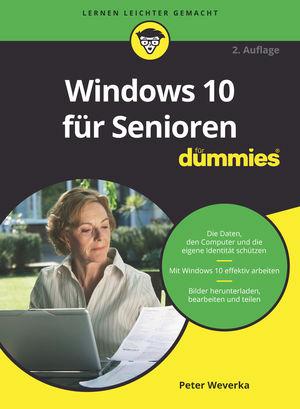 Windows 10 für Senioren für Dummies