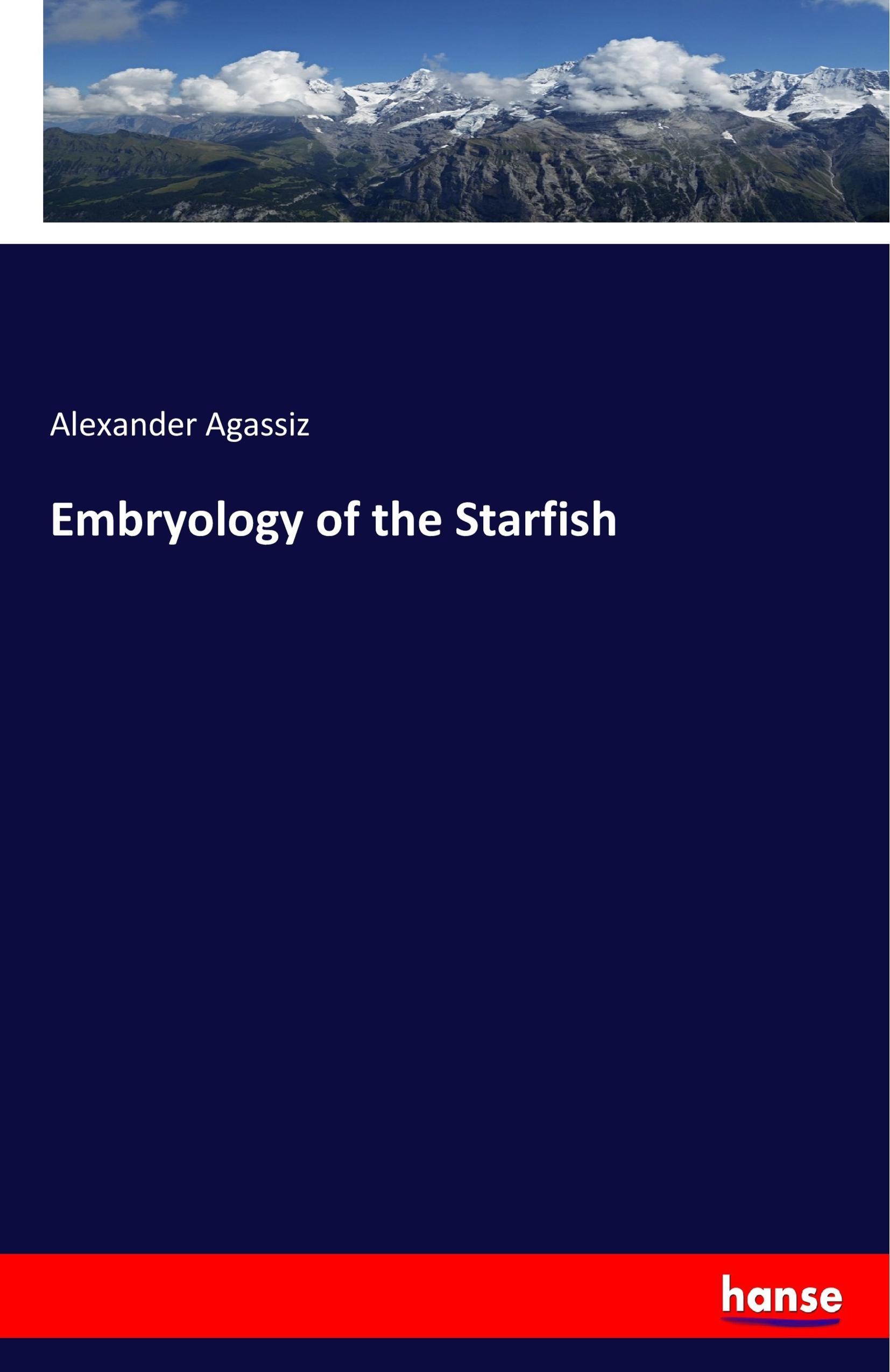 Embryology of the Starfish