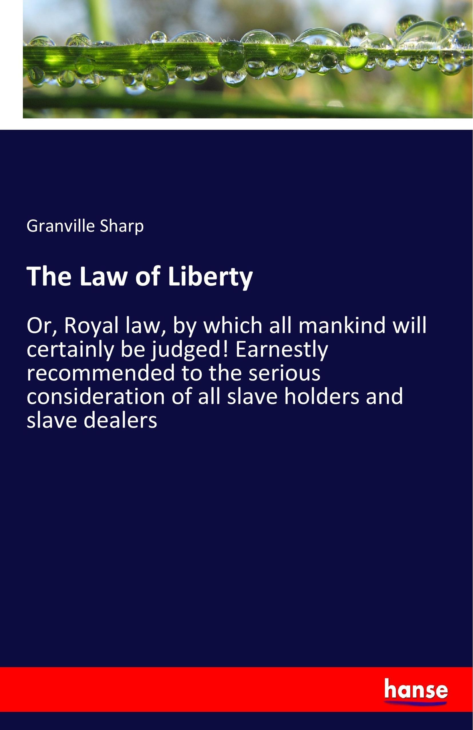 The Law of Liberty