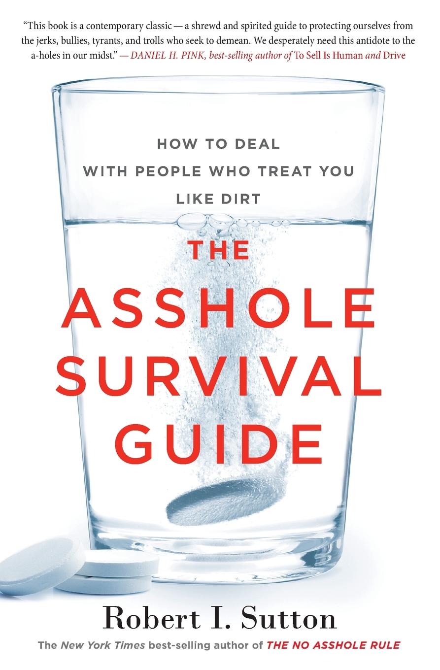 The Asshole Survival Guide