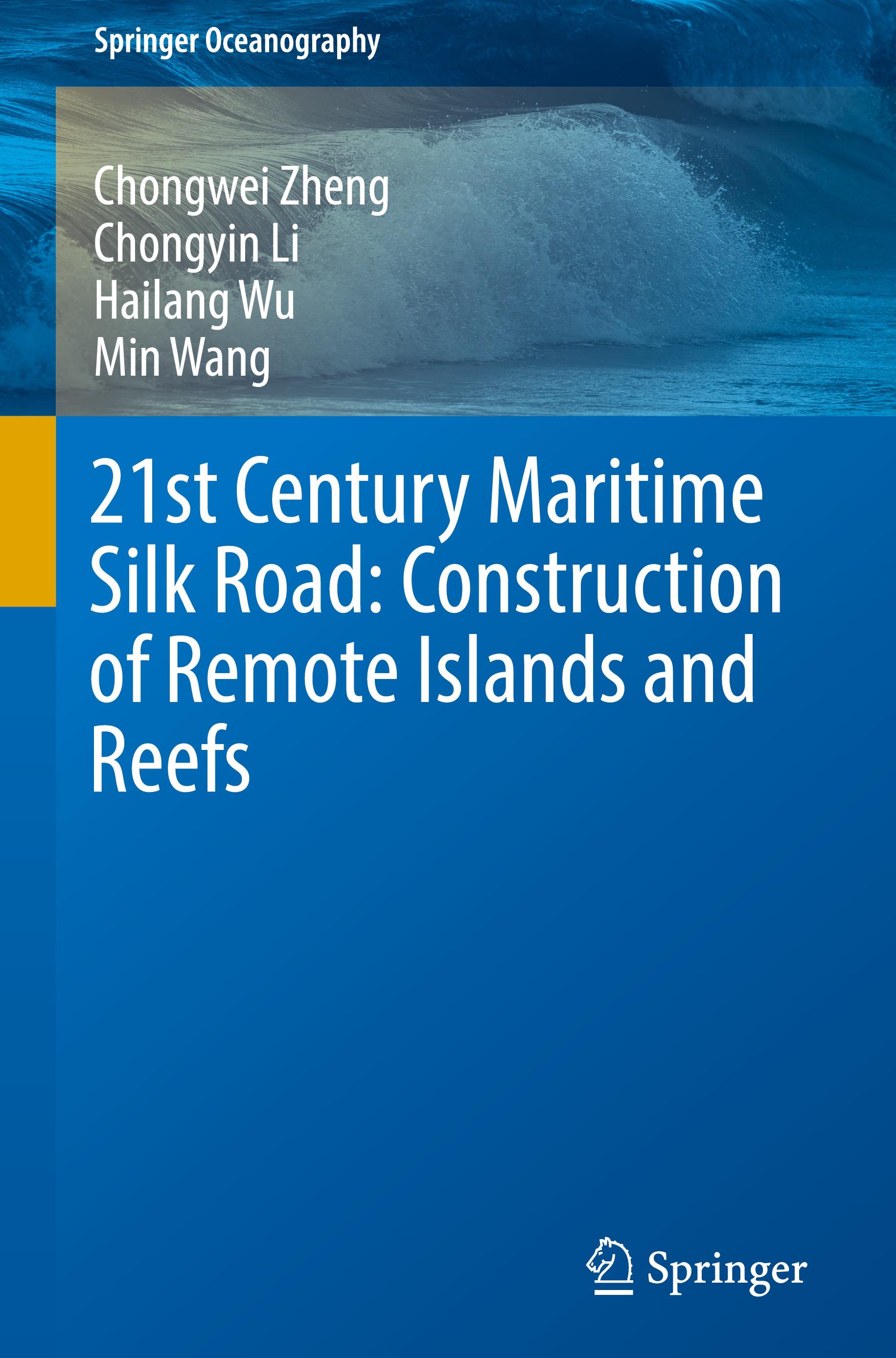 21st Century Maritime Silk Road: Construction of Remote Islands and Reefs