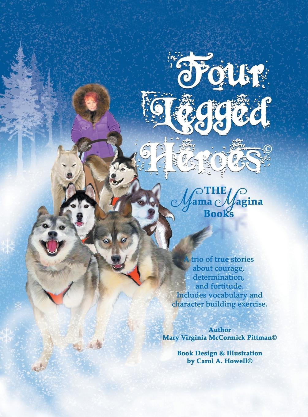 Four Legged Heroes