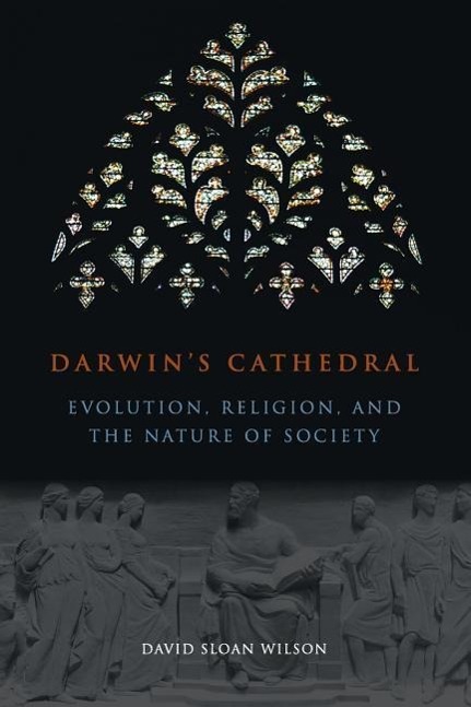 Darwin`s Cathedral - Evolution, Religion, and the Nature of Society