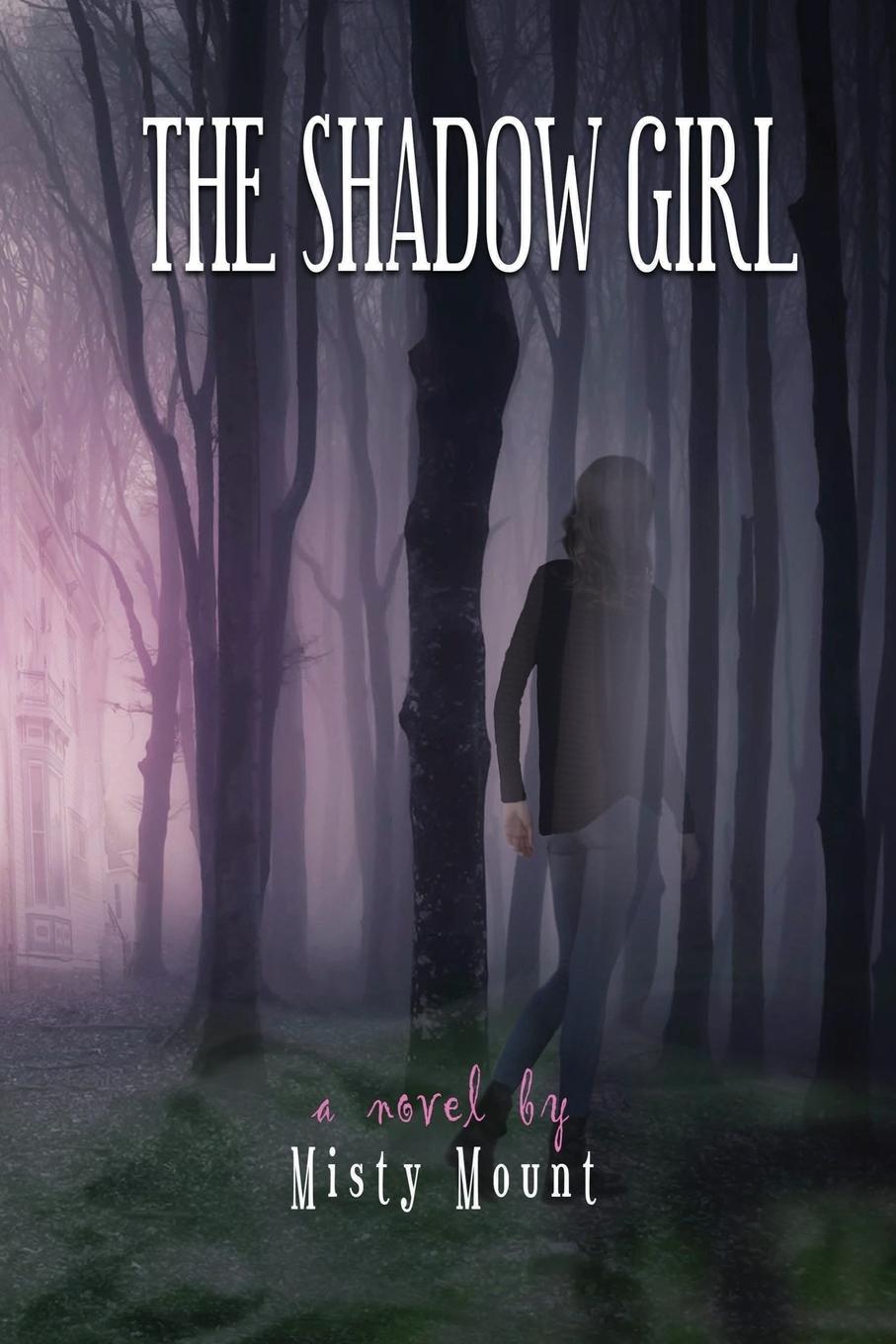 The Shadow Girl