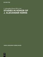 Studies in honor of J. Alexander Kerns