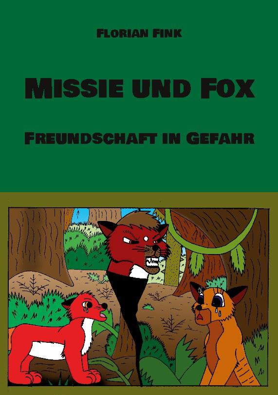 Missie und Fox