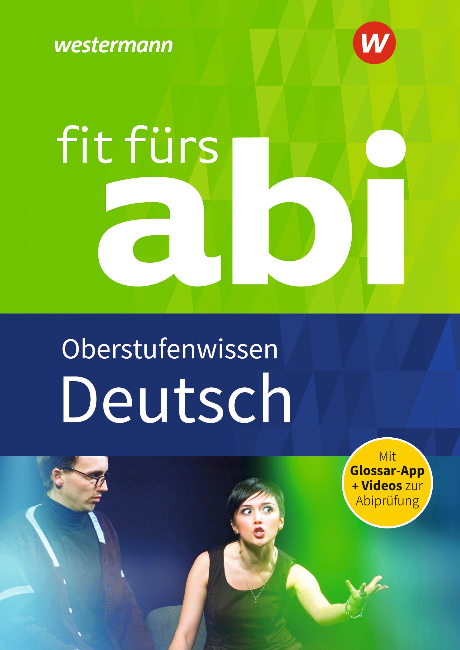 Fit fürs Abi. Deutsch Oberstufenwissen