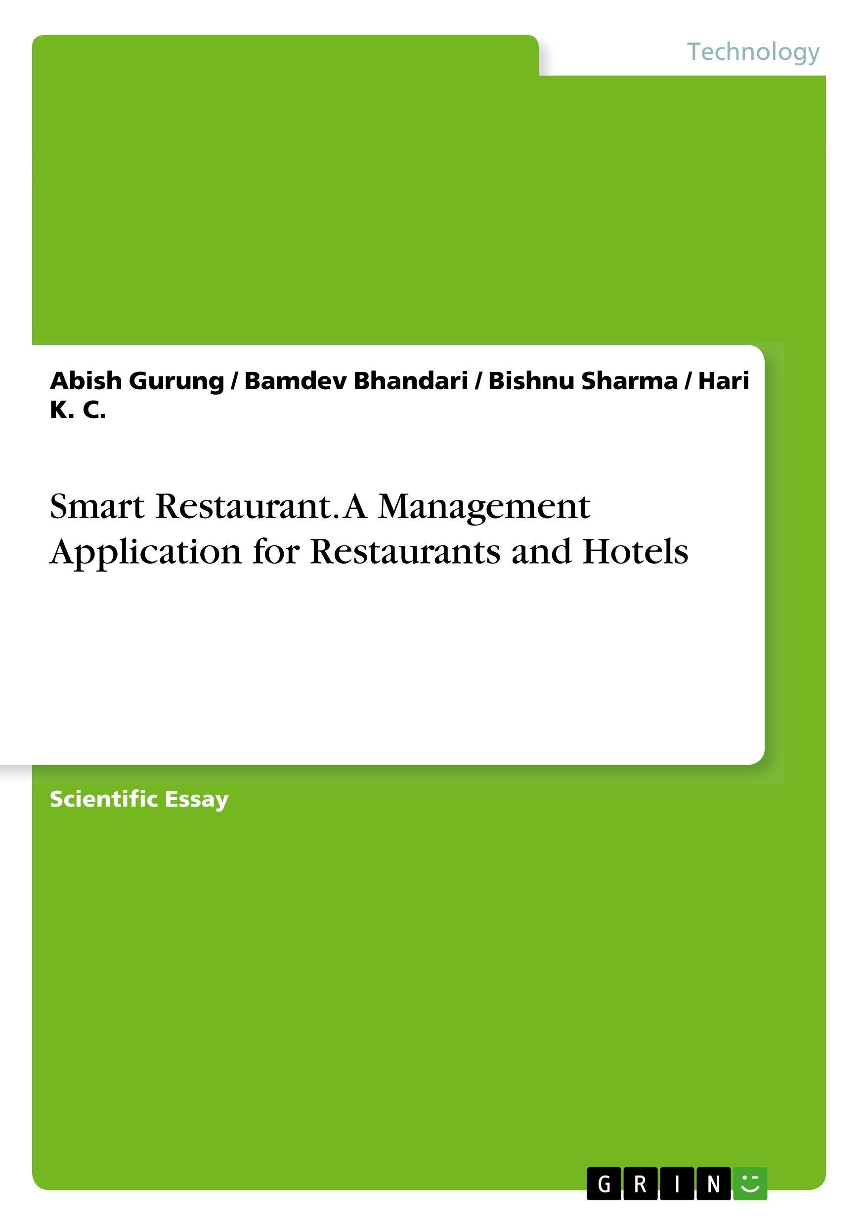 Smart Restaurant. A Management Application for Restaurants and Hotels