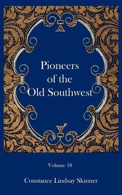 Pioneers of the Old Southwest