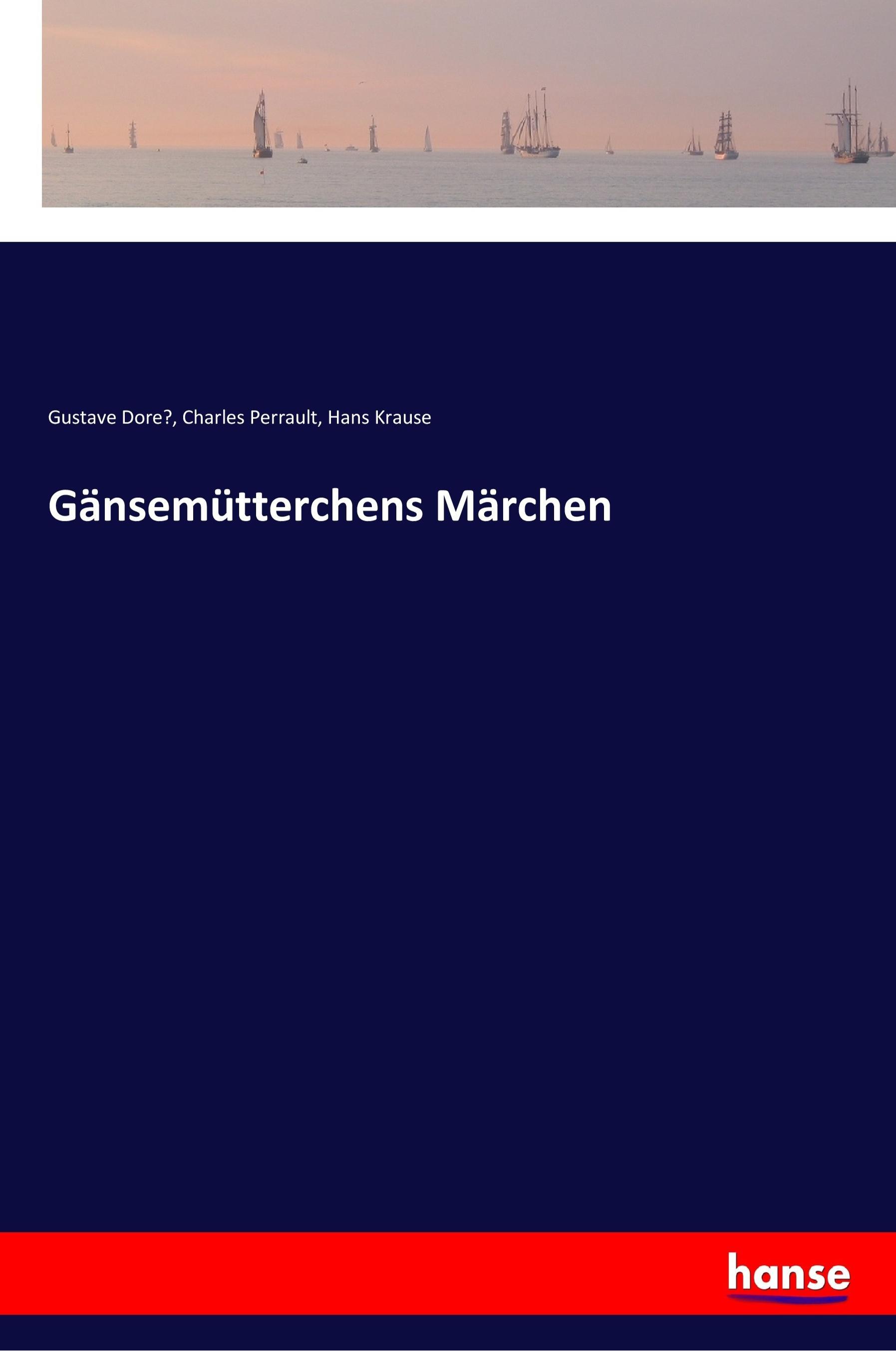 Gänsemütterchens Märchen