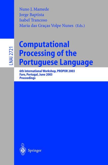 Computational Processing of the Portuguese Language