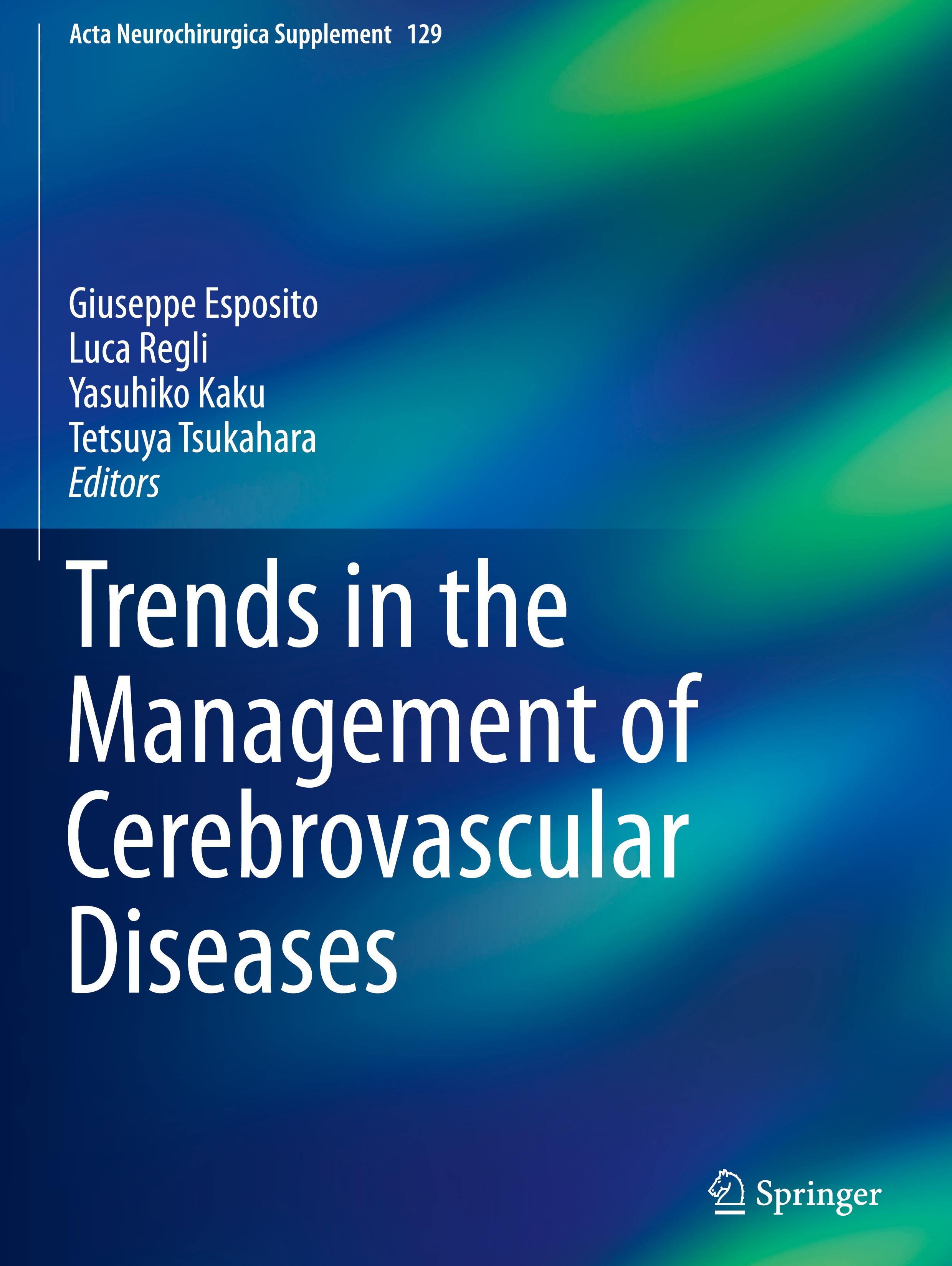 Trends in the Management of Cerebrovascular Diseases