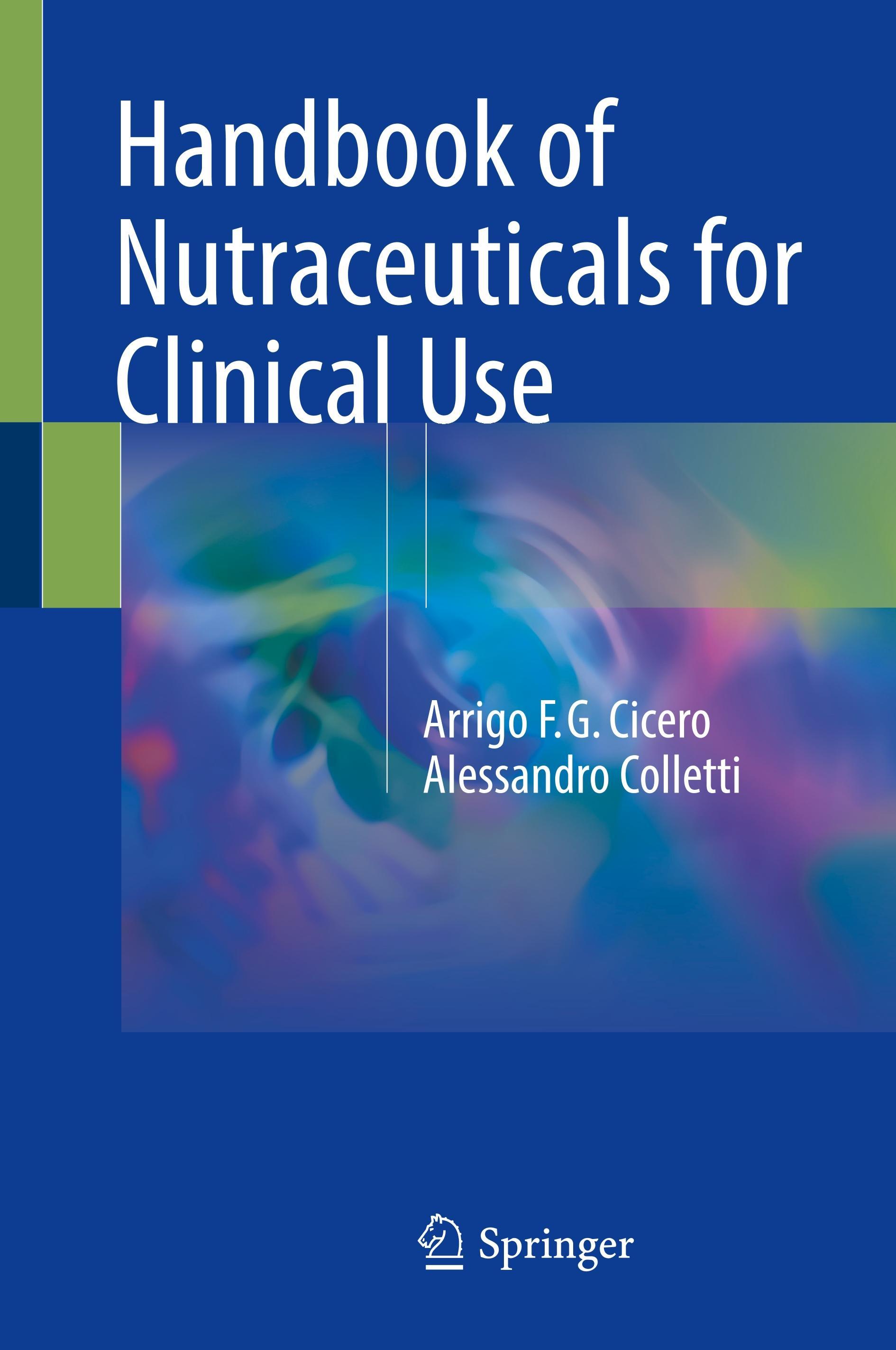 Handbook of Nutraceuticals for Clinical Use