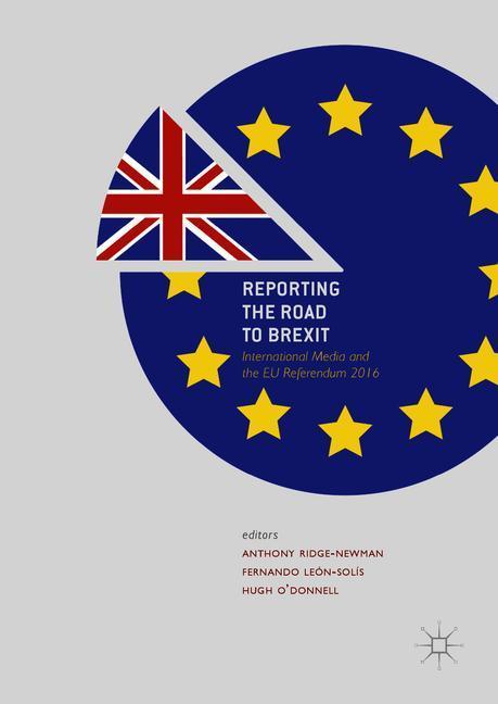 Reporting the Road to Brexit