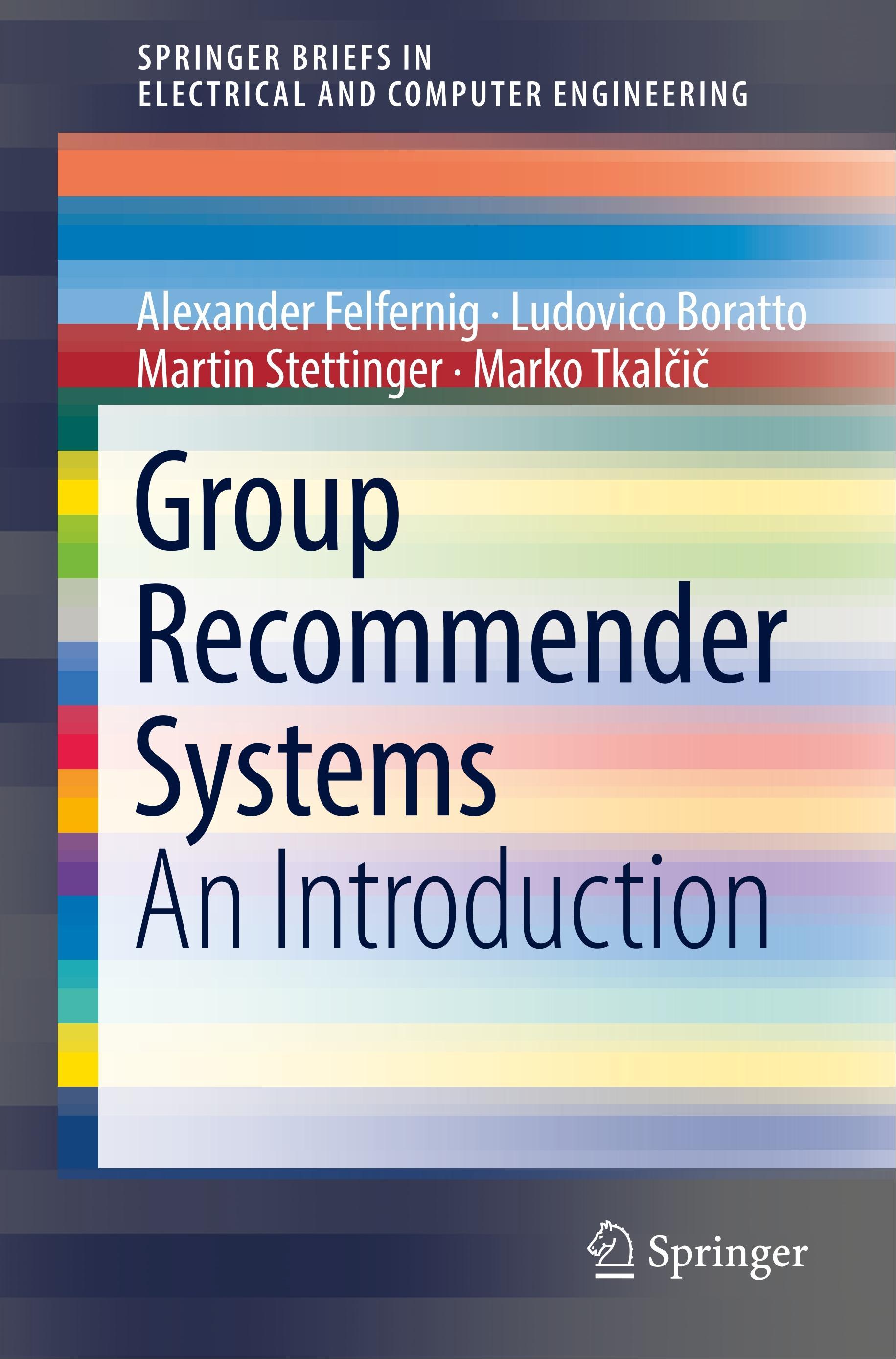 Group Recommender Systems