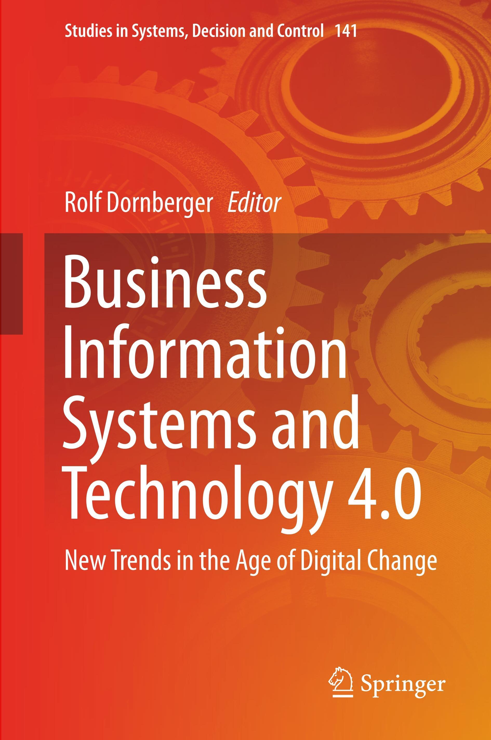 Business Information Systems and Technology 4.0