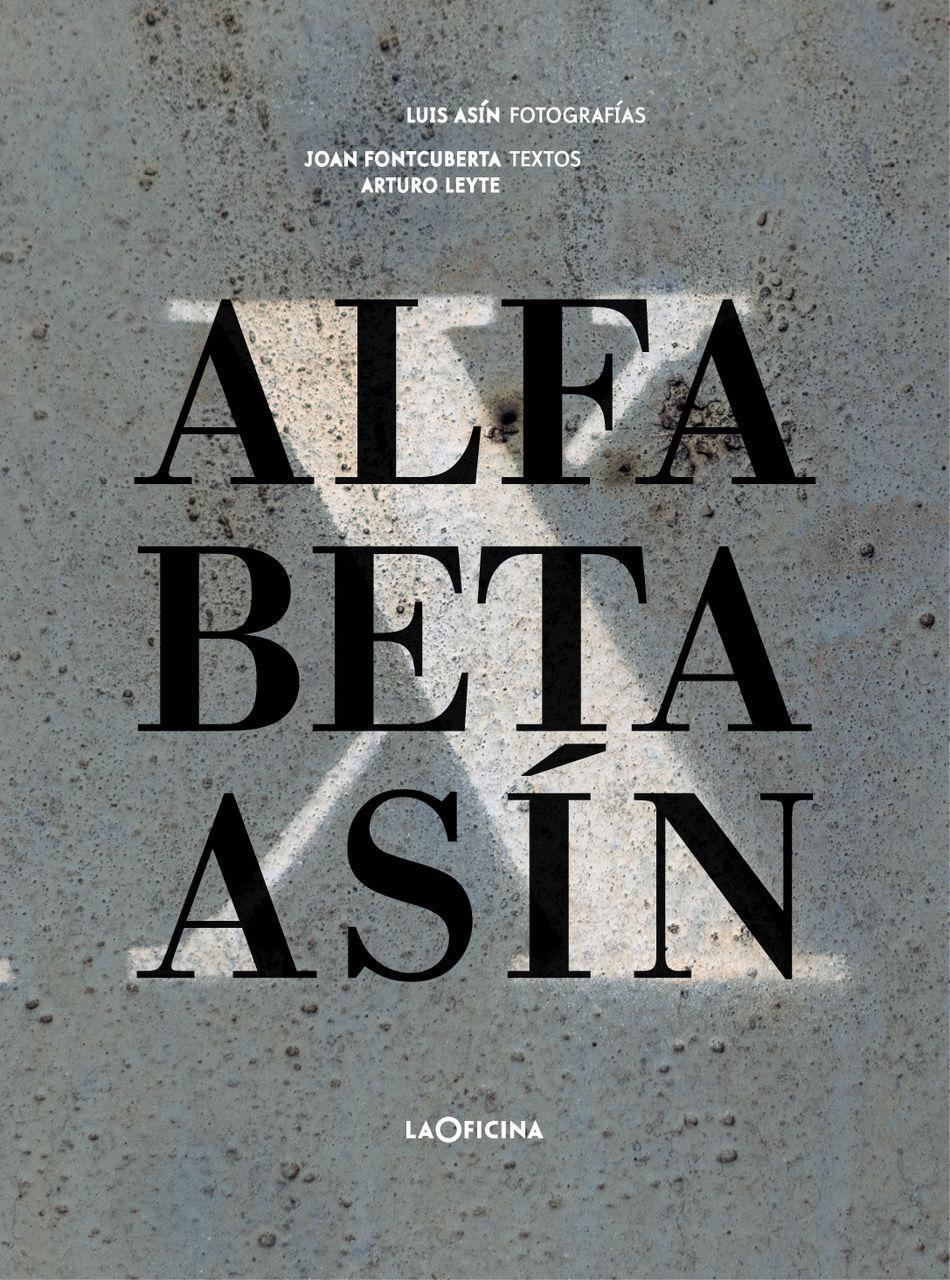 Alfa, Beta, Asín