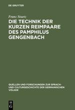 Die Technik der kurzen Reimpaare des Pamphilus Gengenbach