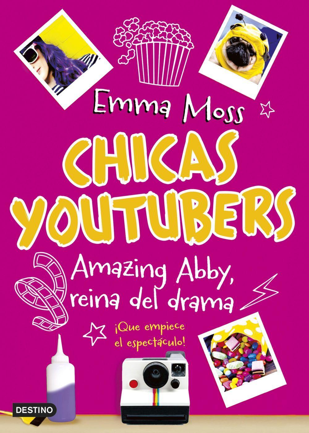 Chicas youtubers 2. Amazing Abby, reina del drama