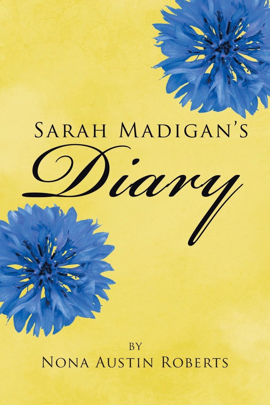 Sarah Madigan's Diary