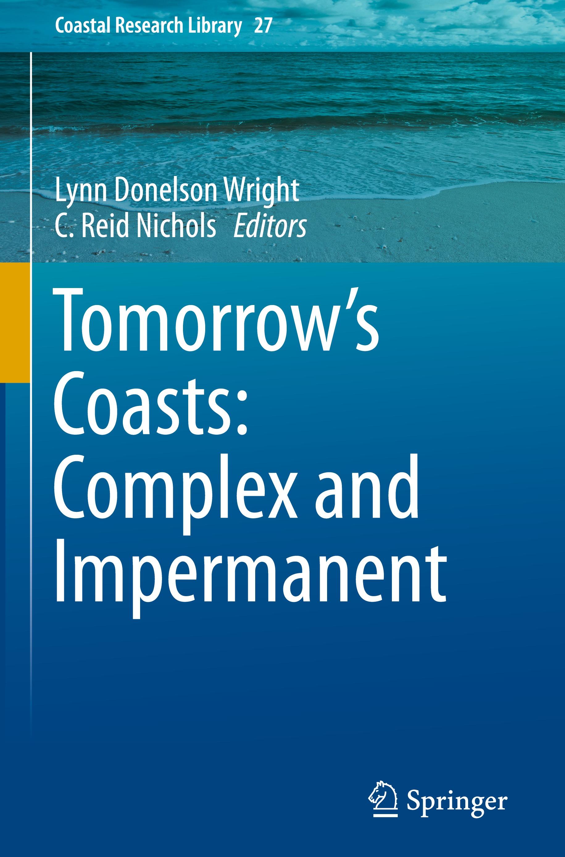 Tomorrow's Coasts: Complex and Impermanent