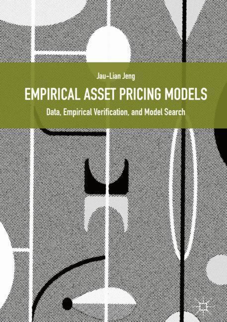 Empirical Asset Pricing Models