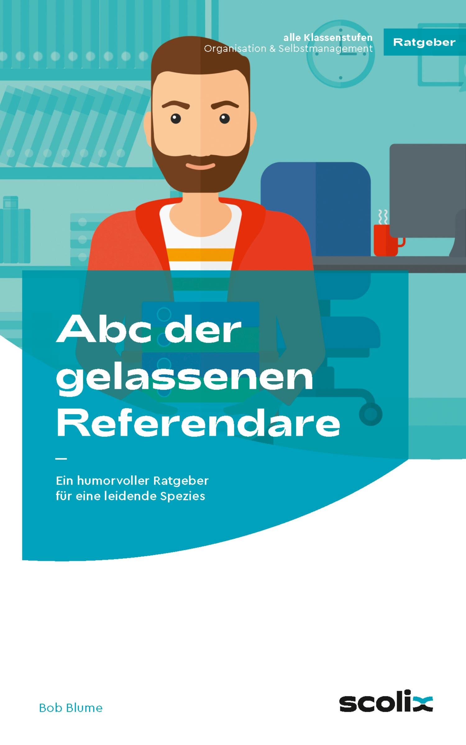 Abc der gelassenen Referendare