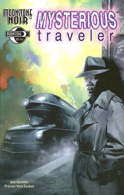 Moonstone Noir: The Mysterious Traveler