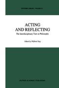 Acting and Reflecting