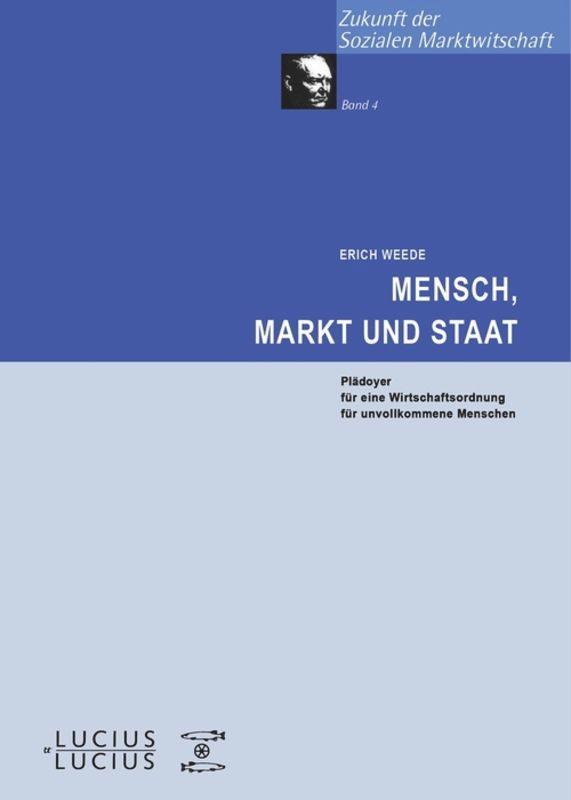 Mensch, Markt und Staat