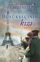 Büyükelcinin Kizi