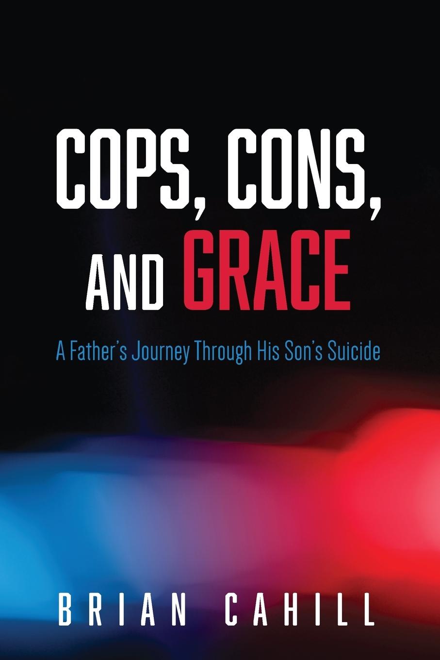 Cops, Cons, and Grace