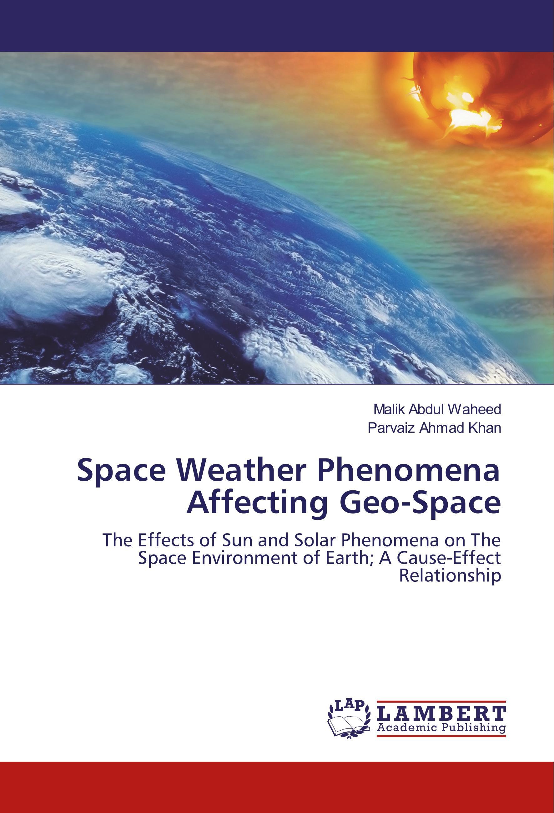 Space Weather Phenomena Affecting Geo-Space