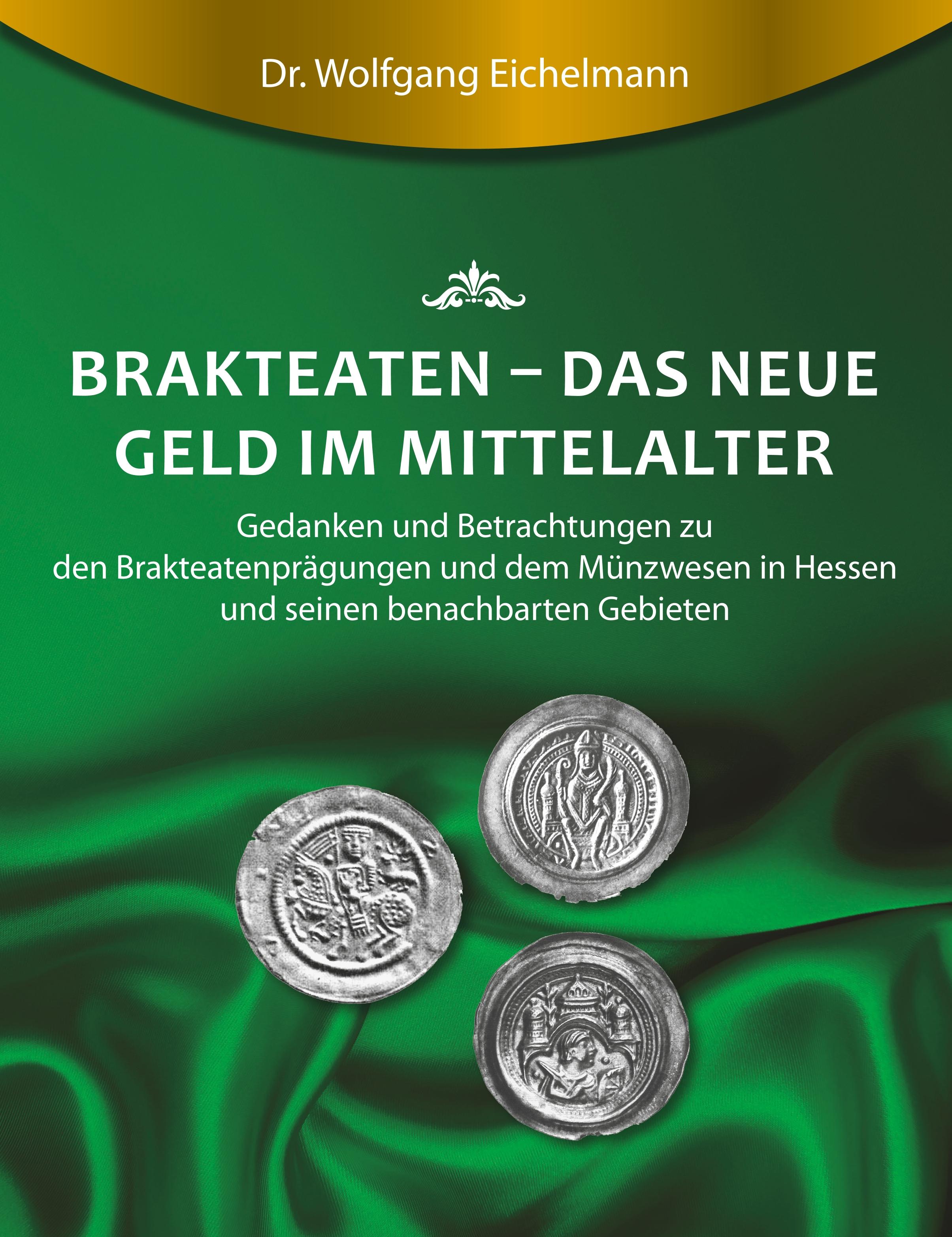 Brakteaten - Das neue Geld im Mittelalter