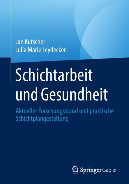 Schichtarbeit und Gesundheit