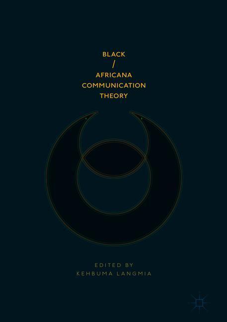 Black/Africana Communication Theory