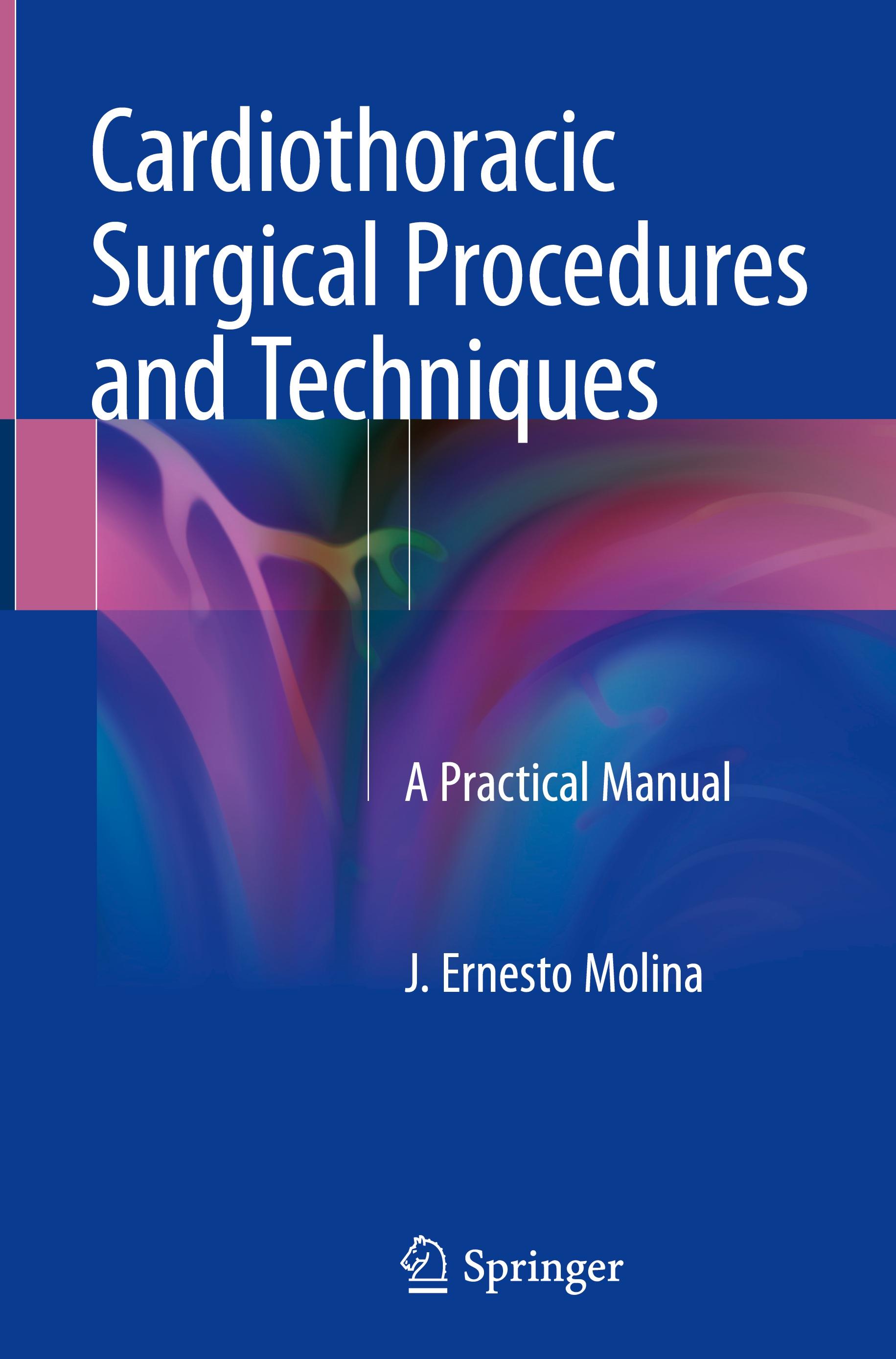 Cardiothoracic Surgical Procedures and Techniques