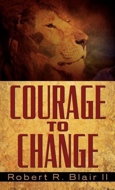 Courage to Change