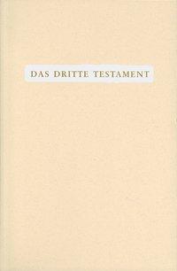 Das Dritte Testament